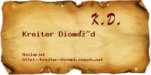 Kreiter Dioméd névjegykártya